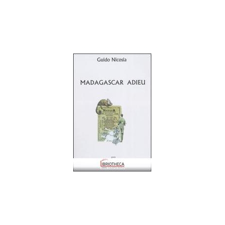 MADAGASCAR ADIEU