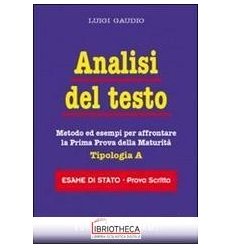 ANALISI DEL TESTO. METODO ED ESEMPI PER AFFRONTARE L