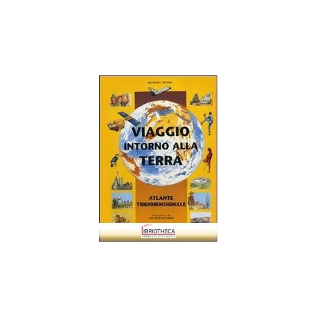 VIAGGIO INTORNO ALLA TERRA