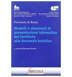 MODELLI E STRUMENTI DI PRESENTAZIONE TELEMATICA DEL