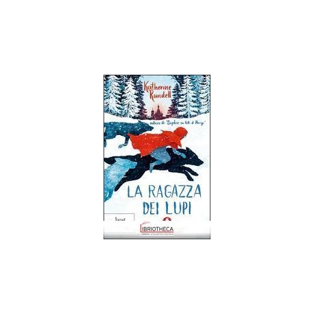 LA RAGAZZA DEI LUPI