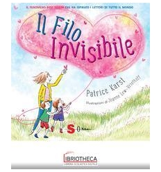 FILO INVISIBILE. EDIZ. A COLORI