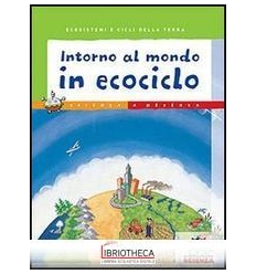 INTORNO AL MONDO IN ECOCICLO