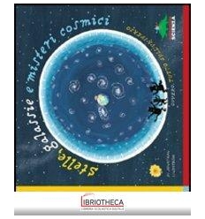 STELLE, GALASSIE E MISTERI COSMICI