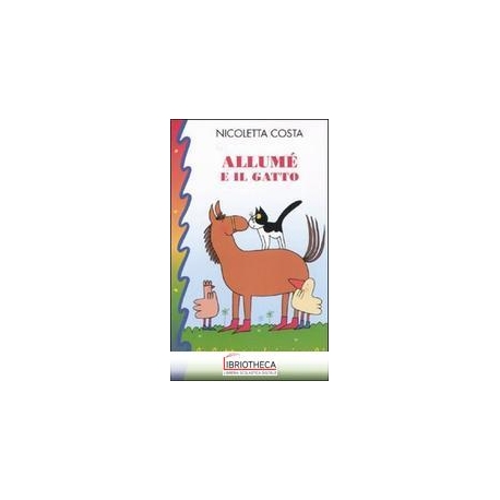 ALLUMÉ E IL GATTO