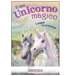 SOGNO SI AVVERA UNIC.MAGICO