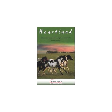 HEARTLAND-RITORNO A CASA
