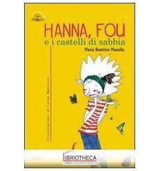 HANNA FOU E I CASTELLI DI SABBIA