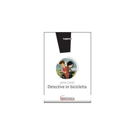 DETECTIVE IN BICICLETTA