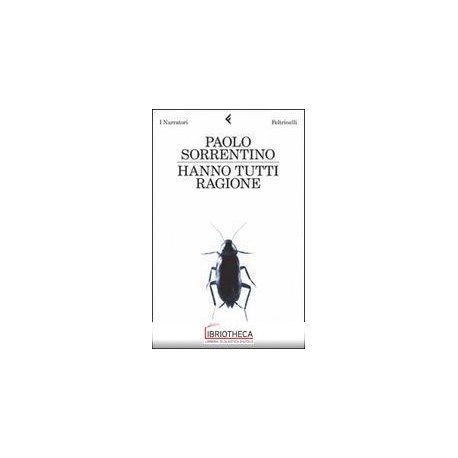 HANNO TUTTI RAGIONE