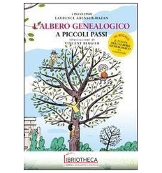 ALBERO GENEALOGICO A PICCOLI PASSI (L')