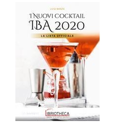 I NUOVI COCKTAIL IBA 2020