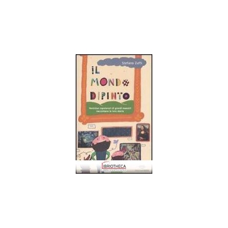 IL MONDO DIPINTO