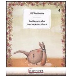 L'ORITTEROPO CHE NON SAPEVA CHI ERA