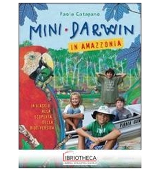 MINI-DARWIN IN AMAZZONIA