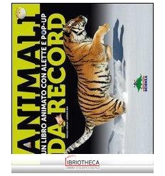 ANIMALI DA RECORD. LIBRO POP-UP