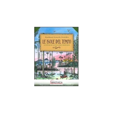 LE ISOLE DEL TEMPO