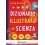 DIZIONARIO ILLUSTRATO DI SCIENZA