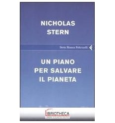 UN PIANO PER SALVARE IL PIANETA