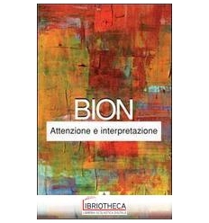 ATTENZIONE E INTERPRETAZIONE