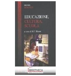 EDUCAZIONE CULTURA SCUOLA