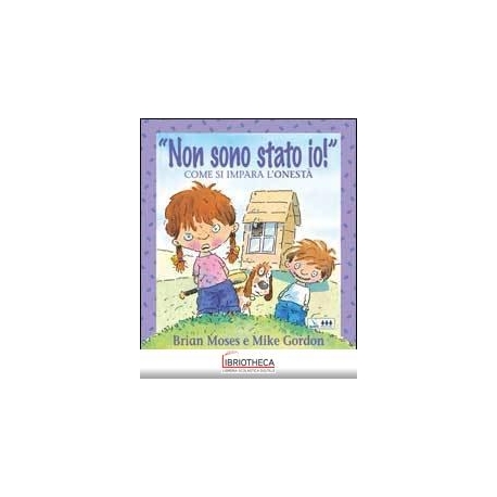 NON SONO STATO IO! COME SI IMPARA ONESTA
