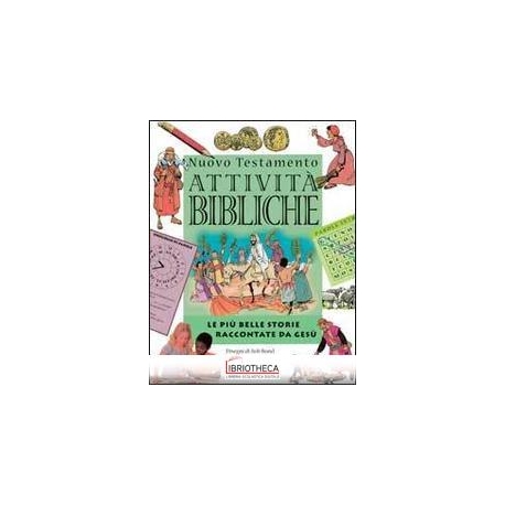 ATTIVITA' BIBLICHE. NUOVO TESTAMENTO