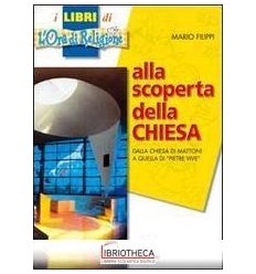 ALLA SCOPERTA DELLA CHIESA