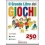 GRANDE LIBRO GIOCHI 250 PER TUTTE ETA'