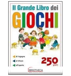 GRANDE LIBRO GIOCHI 250 PER TUTTE ETA'