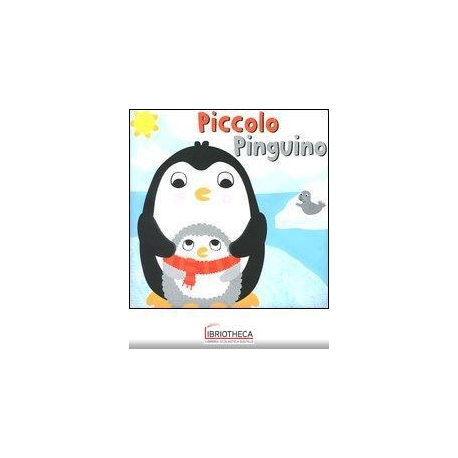 PICCOLO PINGUINO. NEL BAGNETTO. LIBRO SONORO