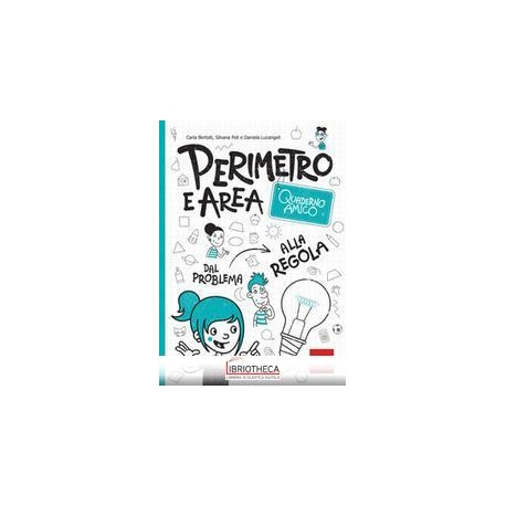 QUADERNO AMICO - PERIMETRO E AREA
