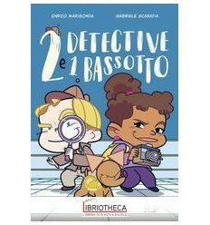 DUE DETECTIVE E UN BASSOTTO