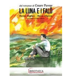 LUNA E I FALÒ DA CESARE PAVESE