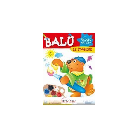 BALU'E LE STAGIONI. BALU'PICCOLO AR