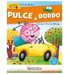 PULCE A BORDO. CON ADESIVI. EDIZ. A