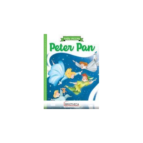 FIABE PICCINE - PETER PAN