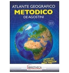ATLANTE GEOGRAFICO METODICO 2013-2014. CON AGGIORNAM