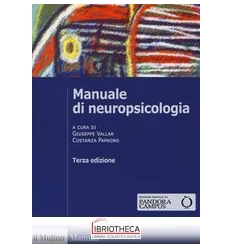 MANUALE DI NEUROPSICOLOGIA CLINICA. CLINICA ED ELEME