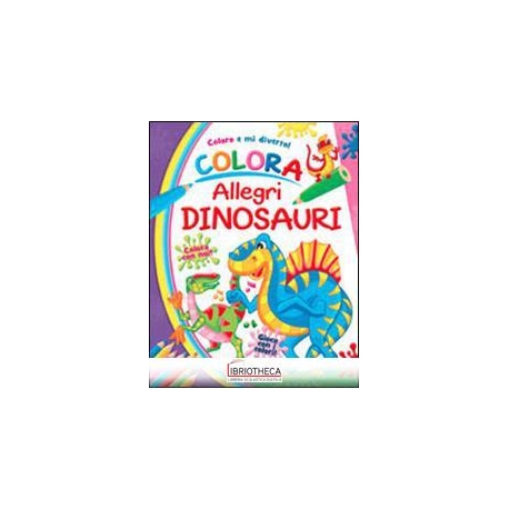 COLORA ALLEGRI DINOSAURI