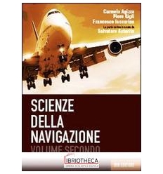 SCIENZE DELLA NAVIGAZIONE. CON ESPANSIONE ONLINE. PE