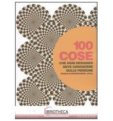 100 COSE CHE OGNI DESIGNER DEVE CONOSCERE SULLE PERS