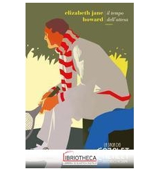 IL TEMPO DELL'ATTESA