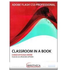 ADOBE FLASH CS3. CLASSROOM IN A BOOK. CON CD-ROM