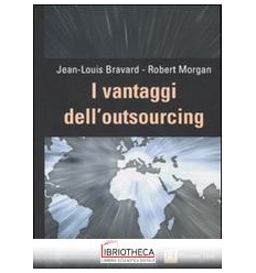 VANTAGGI DELL'OUTSOURCING (I)