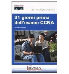 31 GIORNI PRIMA DELL'ESAME CCNA