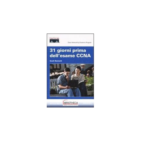 31 GIORNI PRIMA DELL'ESAME CCNA