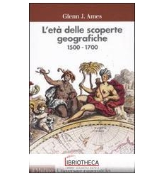 ETA' DELLE SCOPERTE GEOGRAFICH