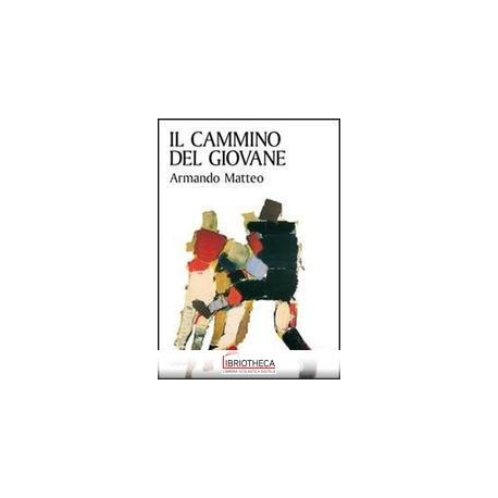 IL CAMMINO DEL GIOVANE
