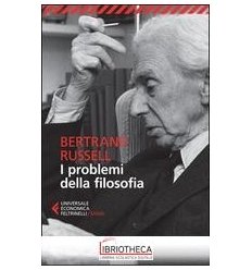 PROBLEMI DELLA FILOSOFIA